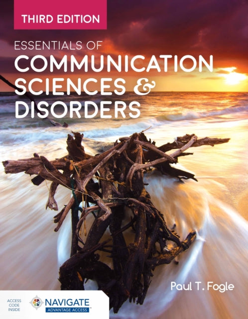 Book cover of: Essentials of Communication Sciences & Disorders. By: Paul T. Fogle