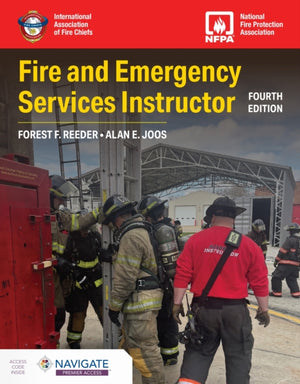 Fire and Emergency Services Instructor: Principles and Practice, Fourth Edition