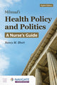 Book cover of: Milstead's Health Policy and Politics: a Nurse's Guide. By: Nancy M. Short