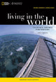 Book cover of: National Geographic Reader: Living in the World: Cultural Themes for Writers (with eBook Printed Access Card). By: Tatiana M. Holway