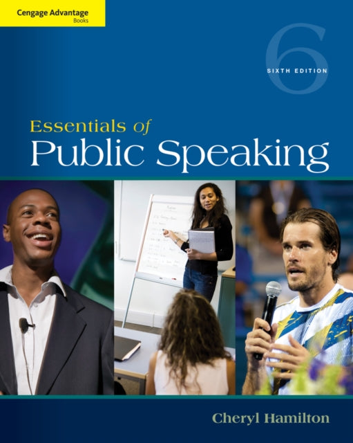Book cover of: Cengage Advantage Series: Essentials of Public Speaking. By: Cheryl Hamilton