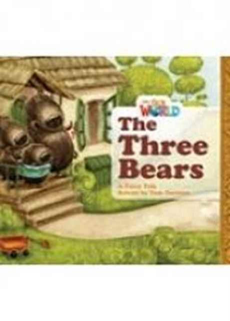Book cover of: Our World Readers: The Three Bears Big Book