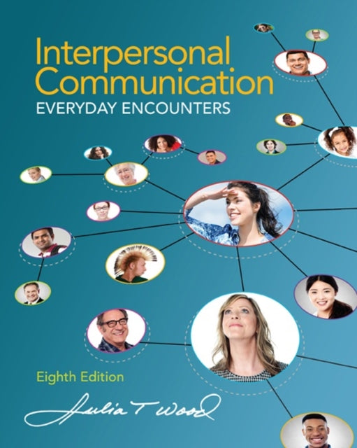 Book cover of: Interpersonal Communication. By: Julia T. Wood