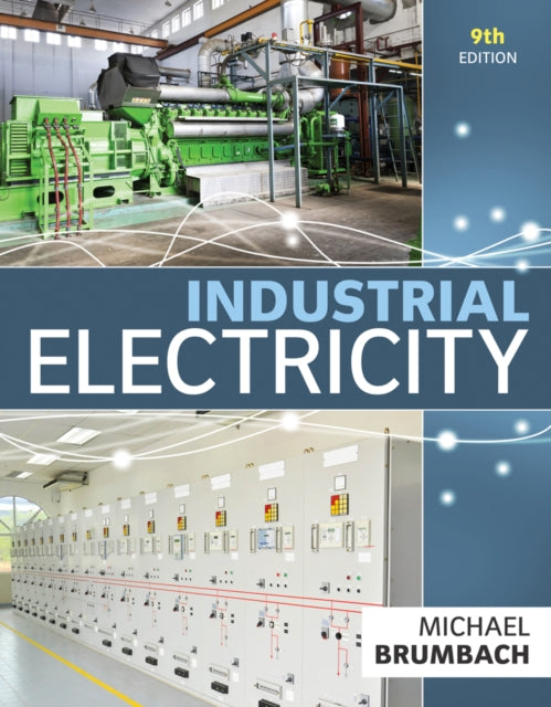 Book cover of: Industrial Electricity. By: Michael Brumbach