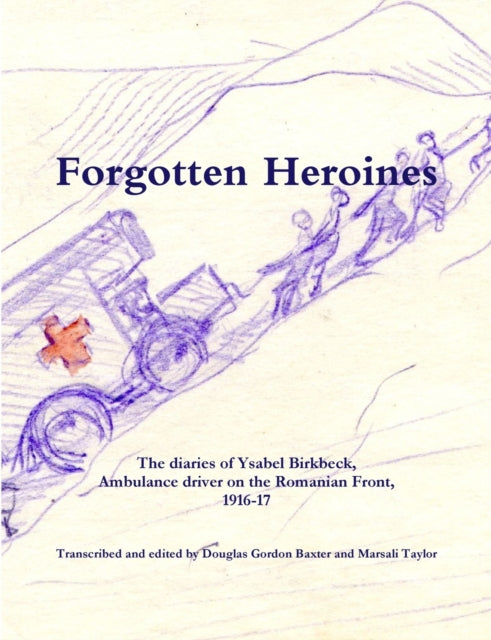 Book cover of: Forgotten Heroines. By: Marsali Taylor