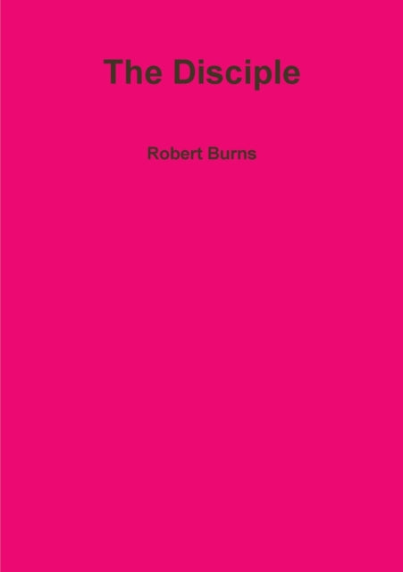 Book cover of: Disciple. By: Burns, Robert