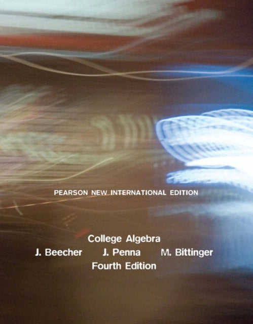 Book cover of: College Algebra. By: Judith A. Beecher