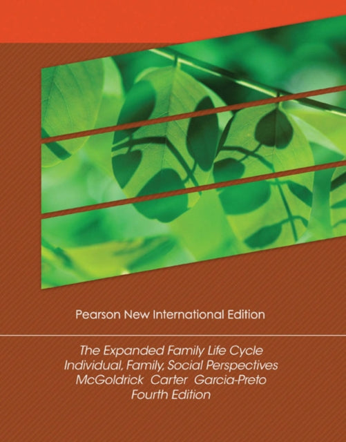 Book cover of: Expanded Family Life Cycle, The: Individual, Family, and Social Perspectives. By: Monica McGoldrick