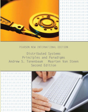 Distributed Systems: Principles and Paradigms