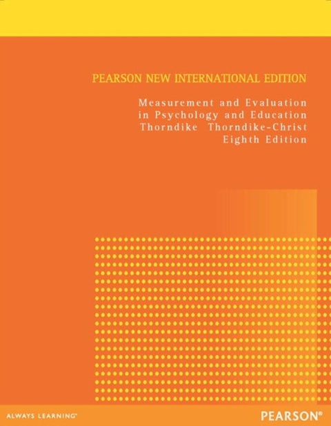 Measurement and Evaluation in Psychology and Education