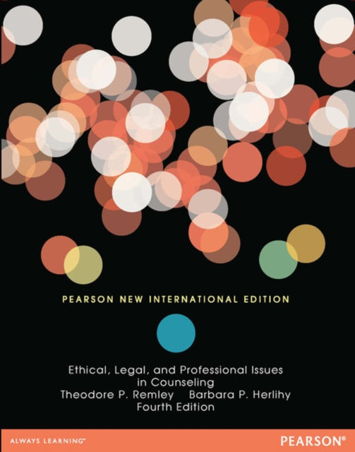 Book cover of: Ethical, Legal, and Professional Issues in Counseling. By: Remley, Theodore P., Jr.