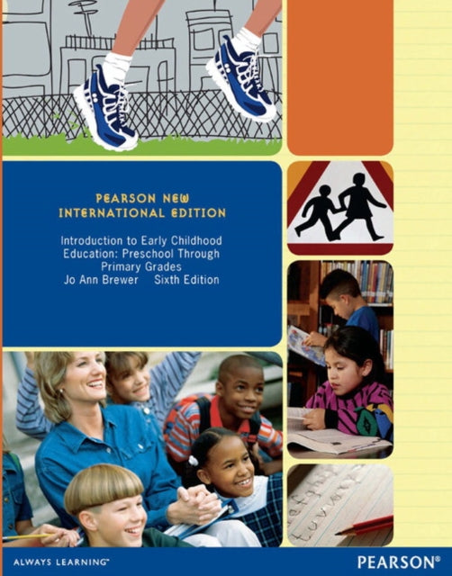Book cover of: Introduction to Early Childhood Education: Preschool Through Primary Grades. By: Jo Ann Brewer
