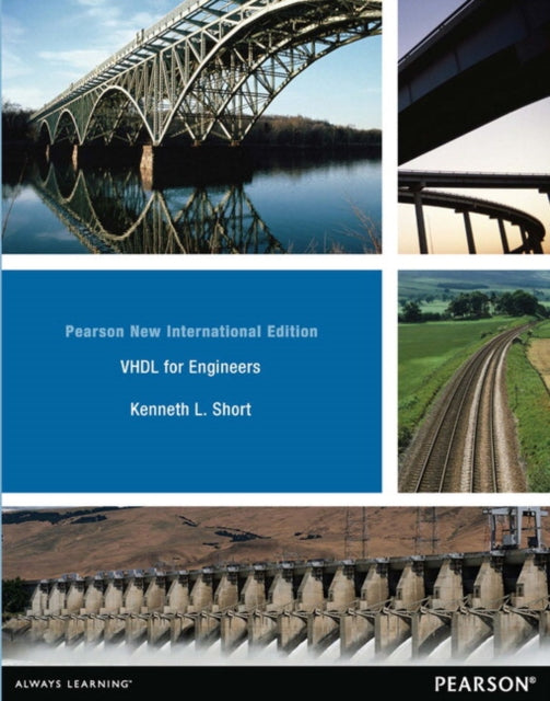 Book cover of: VHDL for Engineers. By: Kenneth L. Short