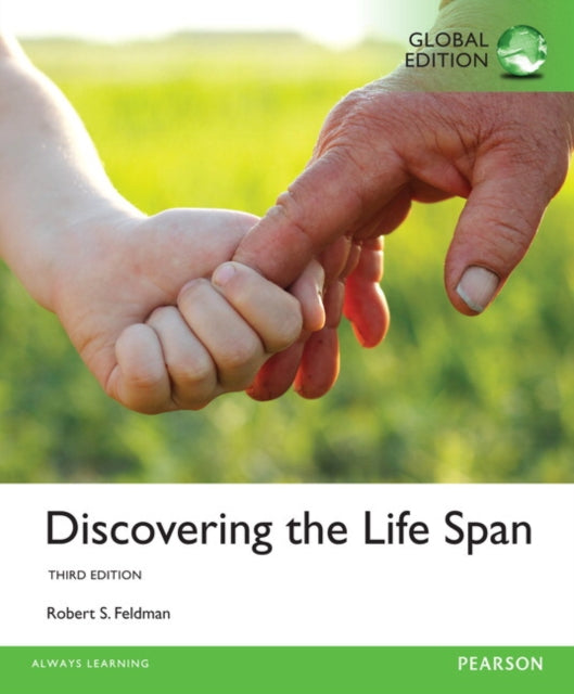 Book cover of: Discovering the Life Span, Global Edition. By: Robert S. Feldman