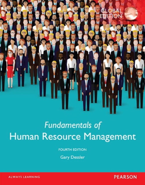 Book cover of: Fundamentals of Human Resource Management, OLP withouteText, Global Edition. By: Gary Dessler