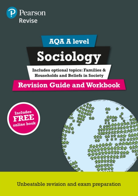 Book cover of: Pearson REVISE AQA A Level Sociology Revision Guide & Workbook inc online edition - for 2026, 2027 exams. By: Steve Chapman