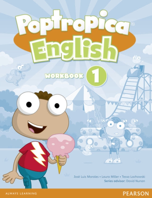 Book cover of: Poptropica English American Edition 1 Workbook & Audio CD Pack. By: Tessa Lochowski