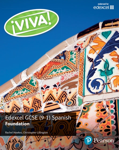 Book cover of: Viva! Edexcel GCSE Spanish Foundation Student Book. By: Rachel Hawkes