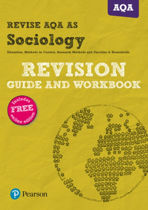 Pearson REVISE AQA AS Level Sociology Revision Guide & Workbook inc online edition