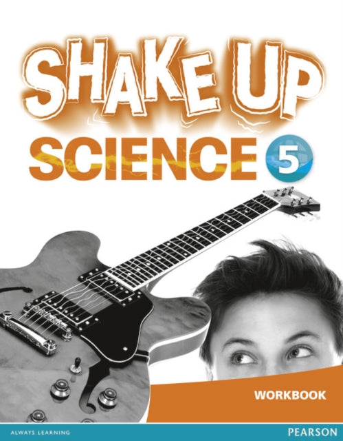Book cover of: Shake Up Science 5 Workbook