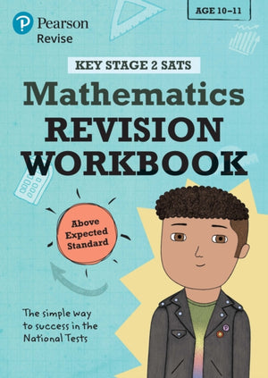 Pearson REVISE Key Stage 2 SATs Maths Revision Workbook