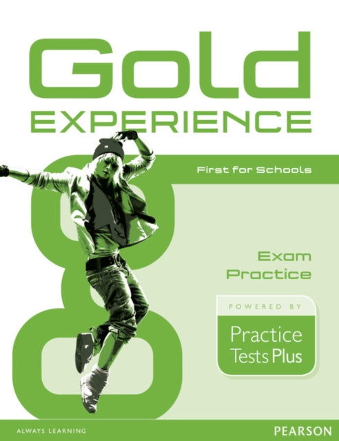 Book cover of: Gold Experience Practice Tests Plus First for Schools. By: Jacky Newbrook
