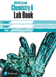 Book cover of: OCR AS/Alevel Chemistry Lab Book