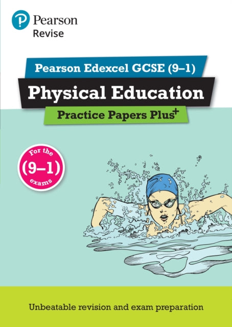 Book cover of: Pearson REVISE Edexcel GCSE Physical Education Practice Papers Plus - for 2026, 2027 exams