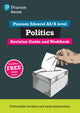 Book cover of: Pearson REVISE Edexcel AS/A Level Politics Revision Guide & Workbook inc online edition - for 2026, 2027 exams