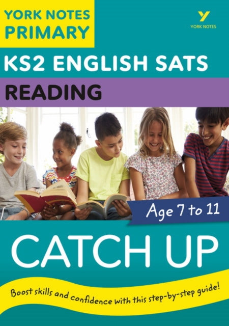Book cover of: English SATs Catch Up Reading: York Notes for KS2. By: Wendy Cherry