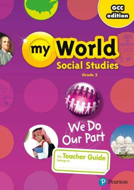 Book cover of: Gulf My World Social Studies 2018 Proguide Teacher Edition Grade 2