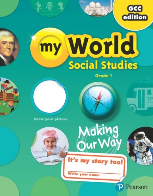 Book cover of: Gulf My World Social Studies 2018 Student Edition (Consumable) Grade 1
