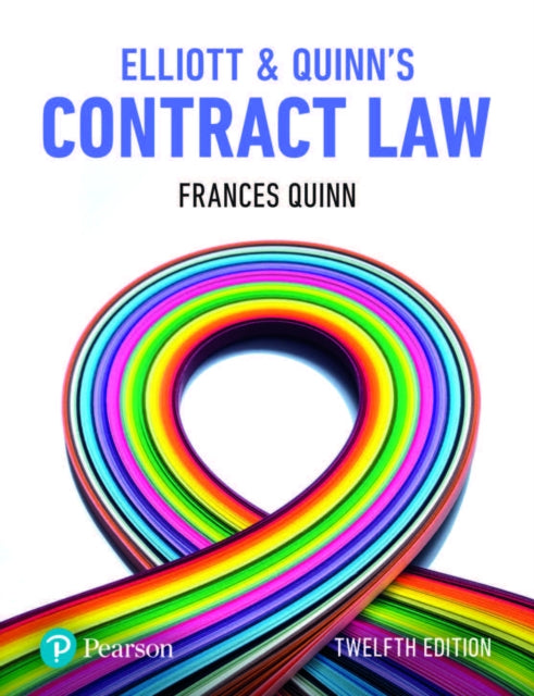 Book cover of: Elliott & Quinn's Contract Law. By: Catherine Elliott
