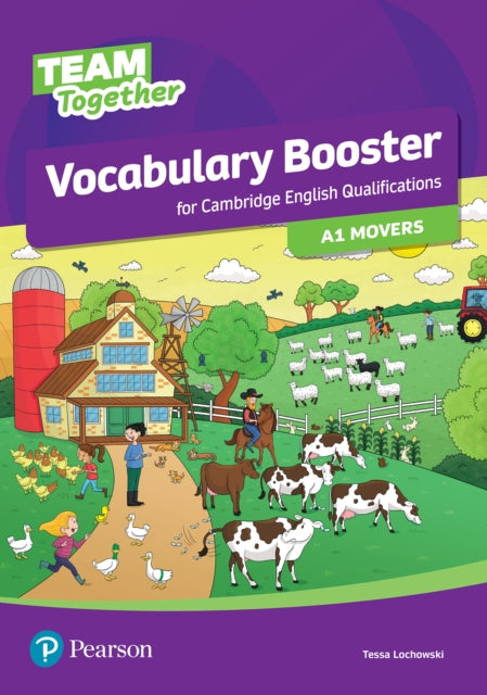 Book cover of: Team Together Vocabulary Booster for A1 Movers. By: Tessa Lochowski
