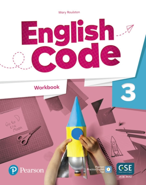 Book cover of: English Code Level 3 (AE) - 1st Edition - Student's Workbook with App