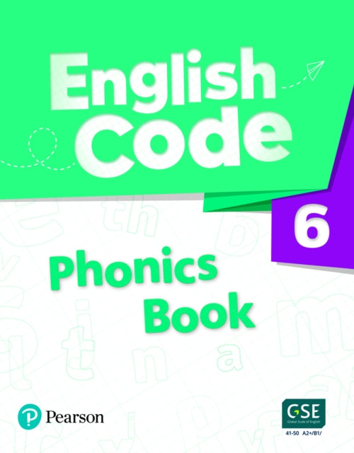 Book cover of: English Code Level 6 (AE) - 1st Edition - Phonics Books with Digital Resources