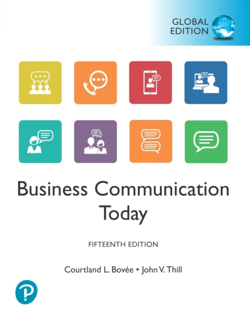 Book cover of: Business Communication Today, Global Edition. By: Courtland Bovee