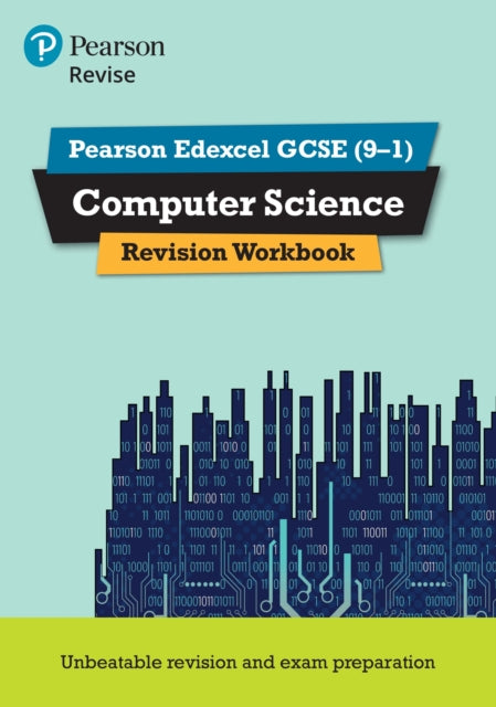 Pearson REVISE Edexcel GCSE Computer Science Revision Workbook - for 2026, 2027 exams 9781292360058 Ann Weidmann