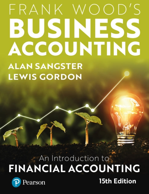 Book cover of: Frank Wood's Business Accounting + MyLab Accounting with Pearson eText (Package). By: Alan Sangster