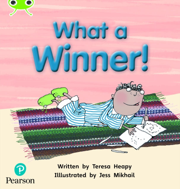 Book cover of: Bug Club Phonics - Phase 5 Unit 13: What a Winner. By: Teresa Heapy