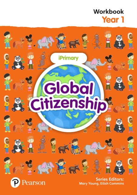 Book cover of: Global Citizenship Student Workbook Year 1. By: Eilish Commins