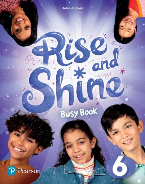 Book cover of: Rise and Shine (AE) - 1st Edition (2021) - Busy Book - Level 6. By: Helen Dineen