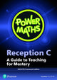 Book cover of: Power Maths Reception Teacher Guide C - 2021 edition