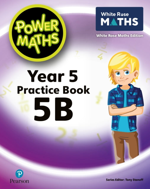 Book cover of: Power Maths 2nd Edition Practice Book 5B. By: Tony Staneff