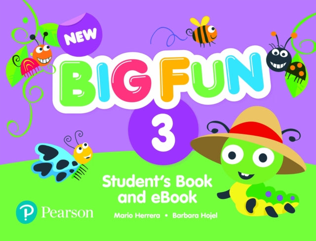 Book cover of: New Big Fun - (AE) - 2nd Edition (2019) - Student Book & eBook with Online Practice - Level 3. By: Mario Herrera