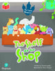 Book cover of: Bug Club Independent Phase 5 Unit 21: The Lost Dinosaur: The Shelf at the Shop. By: Sarah Loader