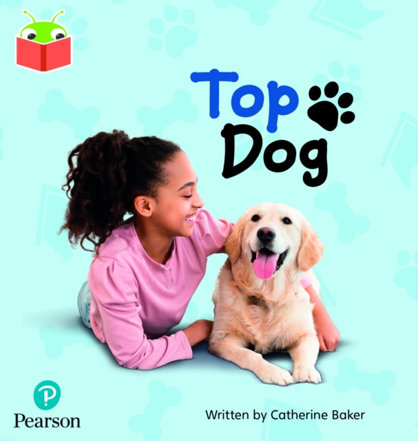 Book cover of: Bug Club Independent Phase 2 Unit 3: Top Dog