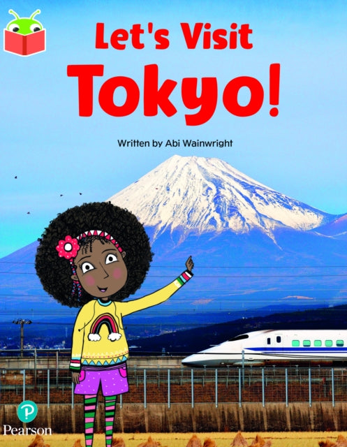 Book cover of: Bug Club Independent Phase 5 Unit 17: Let's Visit Tokyo!