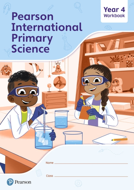 Book cover of: Pearson International Primary Science Workbook Year 4. By: Lesley Roberts