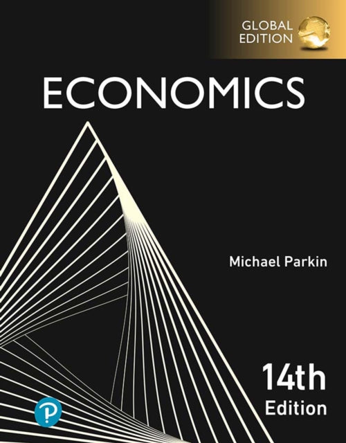 Book cover of: Economics, Global Edition. By: Michael Parkin